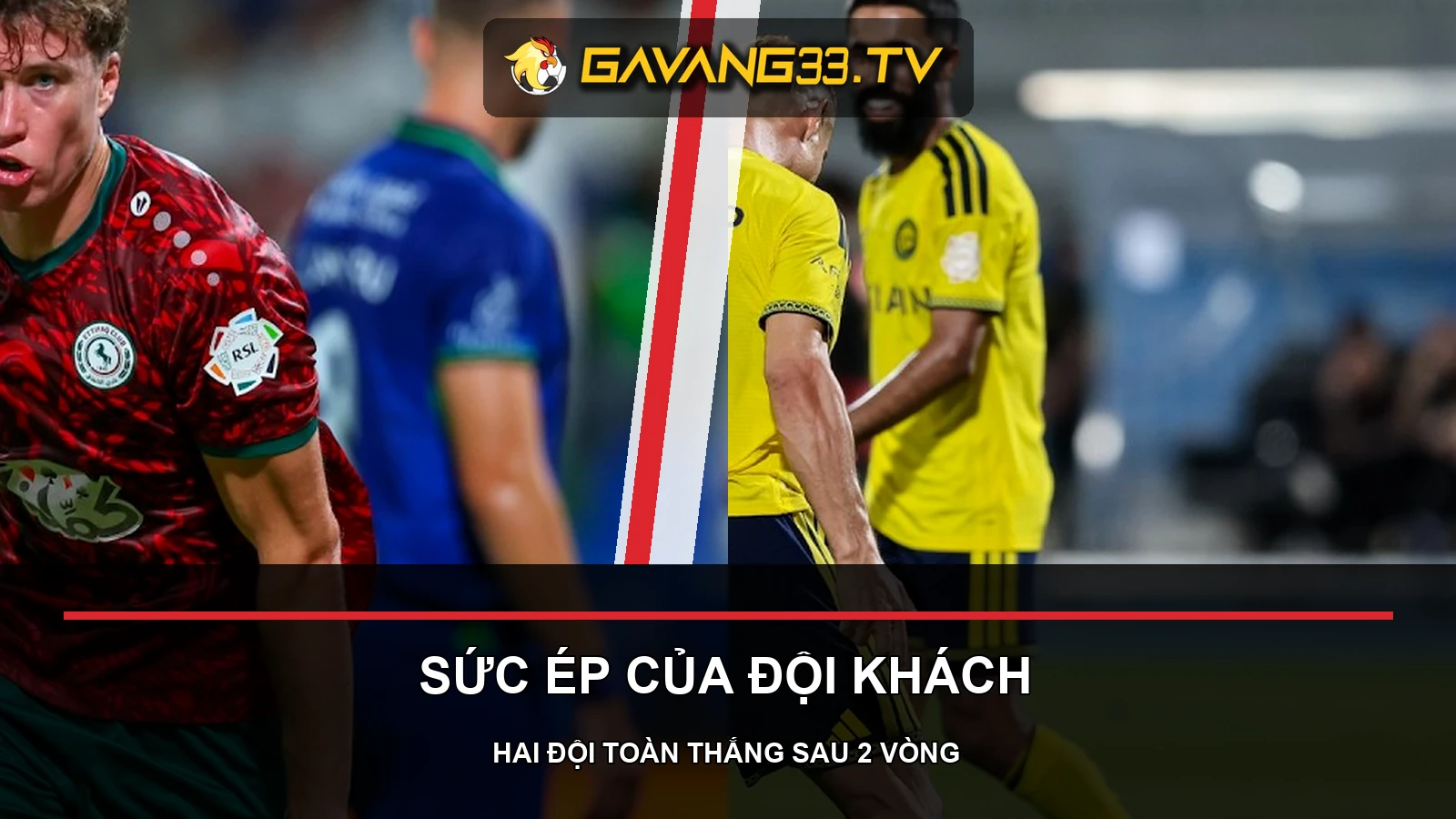 Al Ettifaq và Al Nassr trong các trận gần nhất tại Saudi Pro League, có logo website