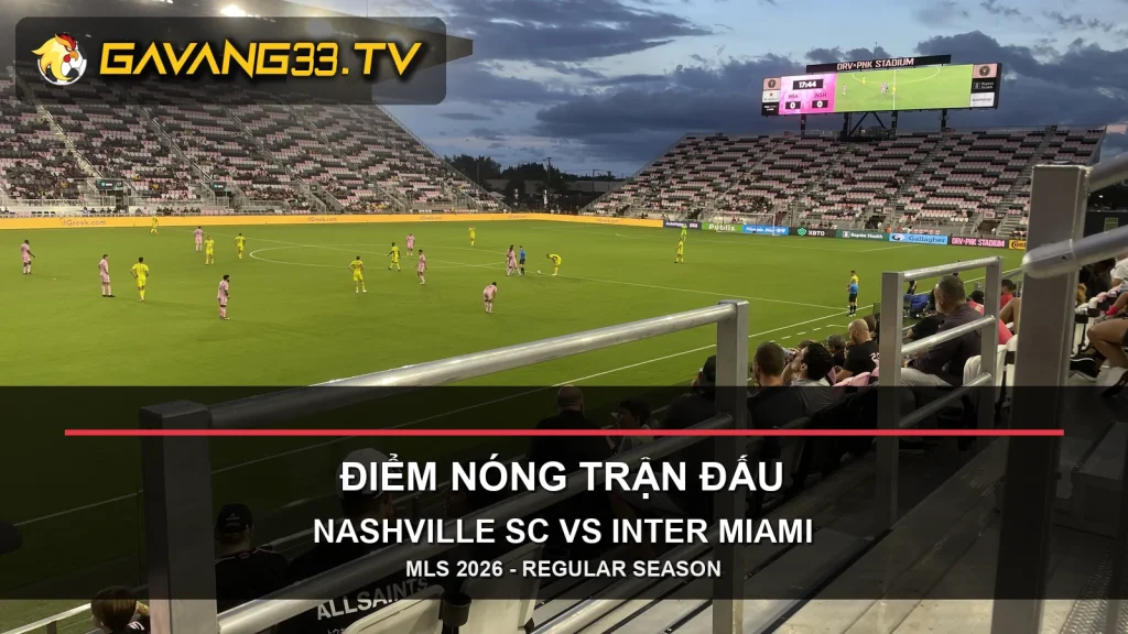 Ảnh tư liệu tình huống đá phạt giữa Nashville SC và Inter Miami CF, có logo GavangTV