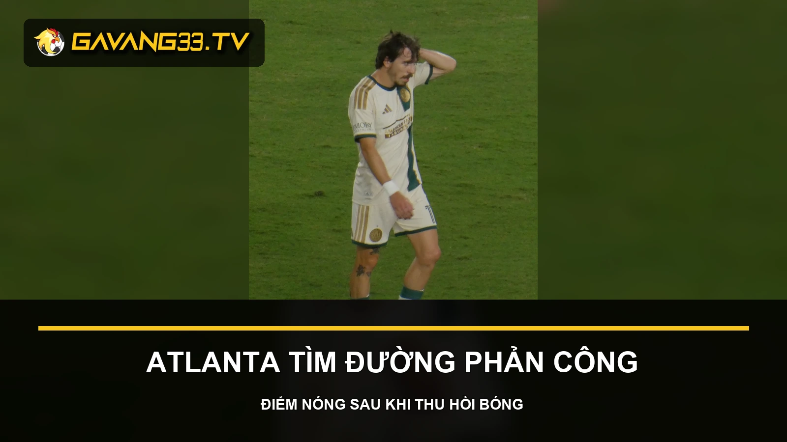 Nhận định Inter Miami vs Atlanta United - Saba Lobjanidze của Atlanta United